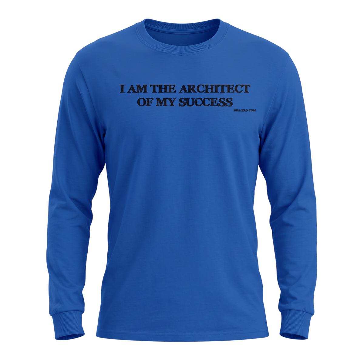 Big Daddy Allen Productions royal blue long sleeve t-shirt with I Am The Architect Of My Success text on the chest