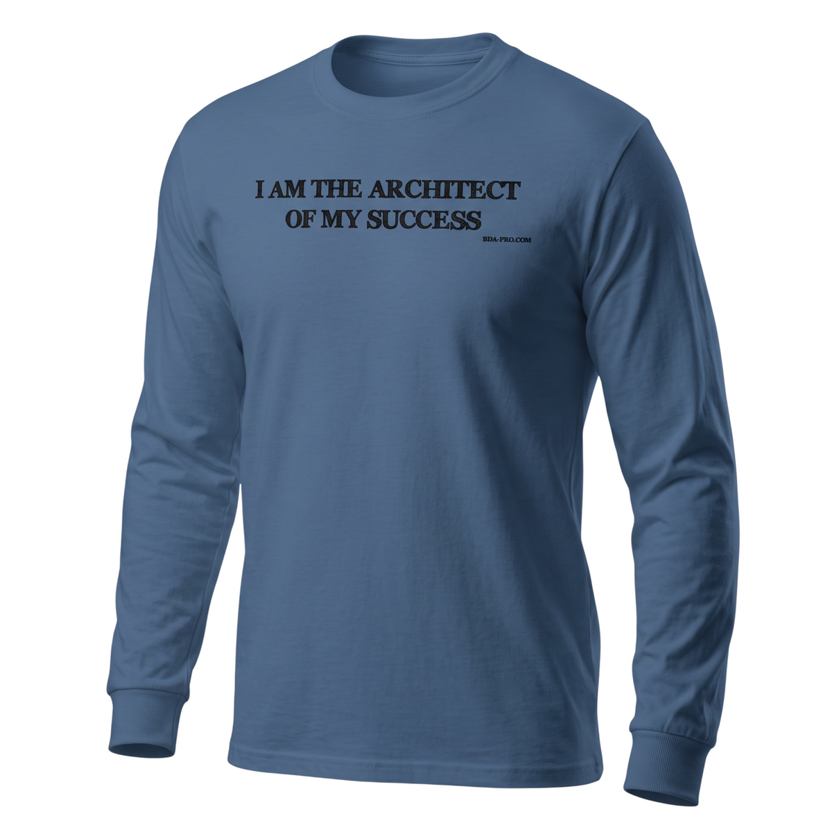 Big Daddy Allen Productions blue long sleeve t-shirt with I AM THE ARCHITECT OF MY SUCCESS printed on the chest.