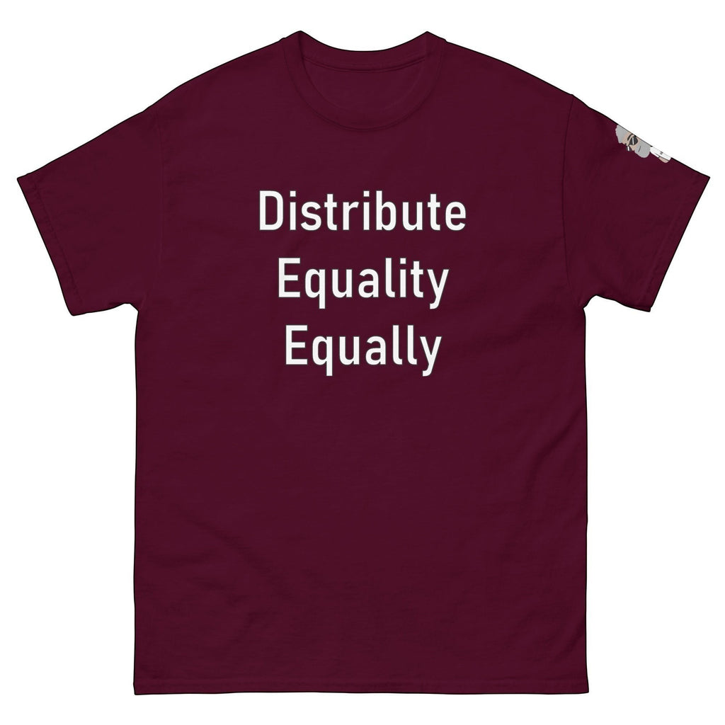 Big Daddy Allen Productions maroon cotton t-shirt with white text "Distribute Equality Equally".