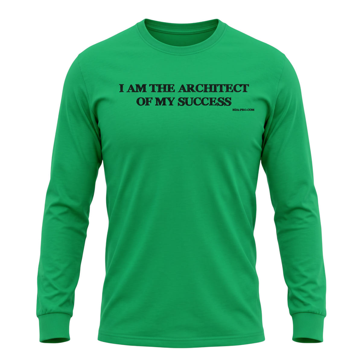 Big Daddy Allen Productions green long sleeve t-shirt with I Am The Architect Of My Success text printed on the chest