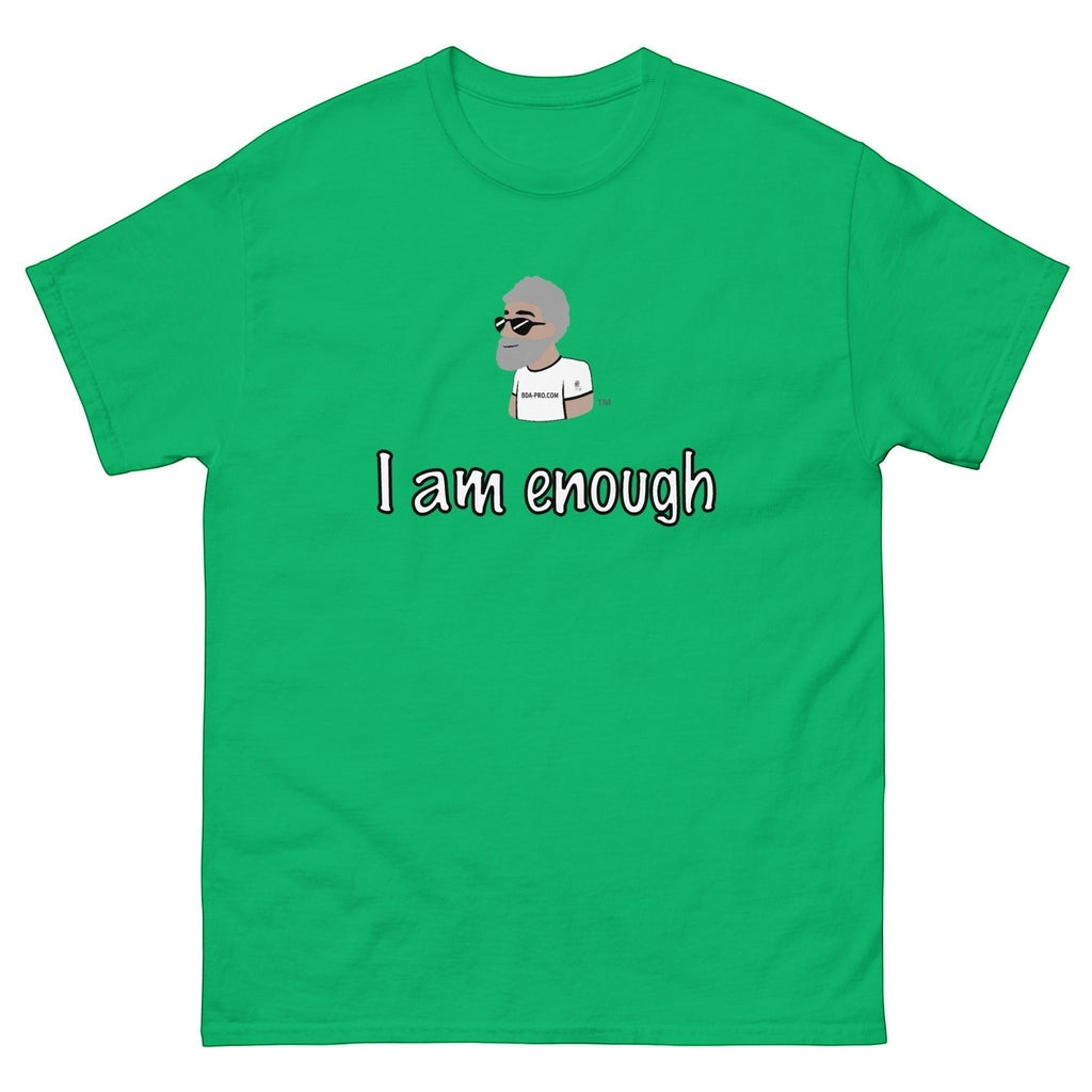 Big Daddy Allen Productions green cotton t-shirt with "I Am Enough" graphic and the BDA logo.