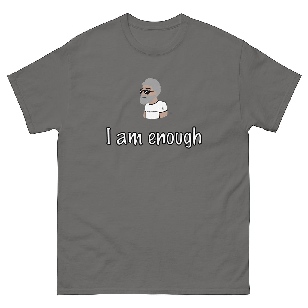 Big Daddy Allen Productions gray cotton t-shirt with "I Am Enough" graphic and the BDA logo.