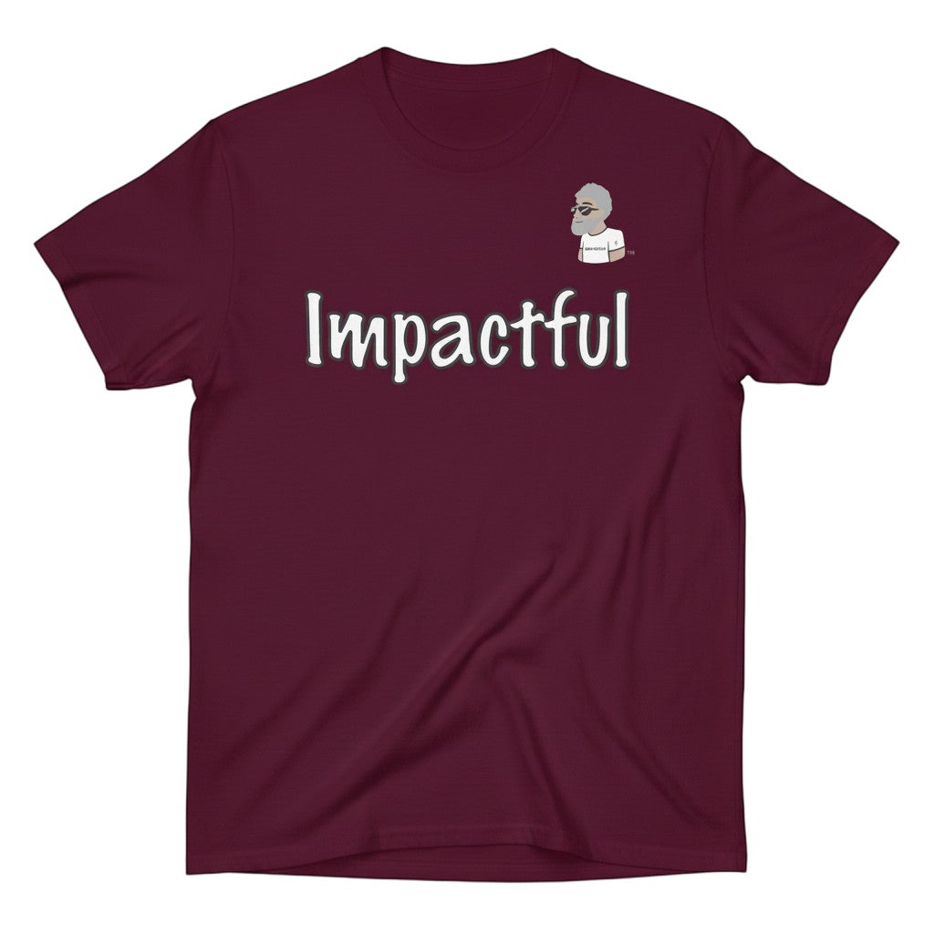 Big Daddy Allen Productions maroon cotton t-shirt with "Impactful" text and BDA logo graphic.