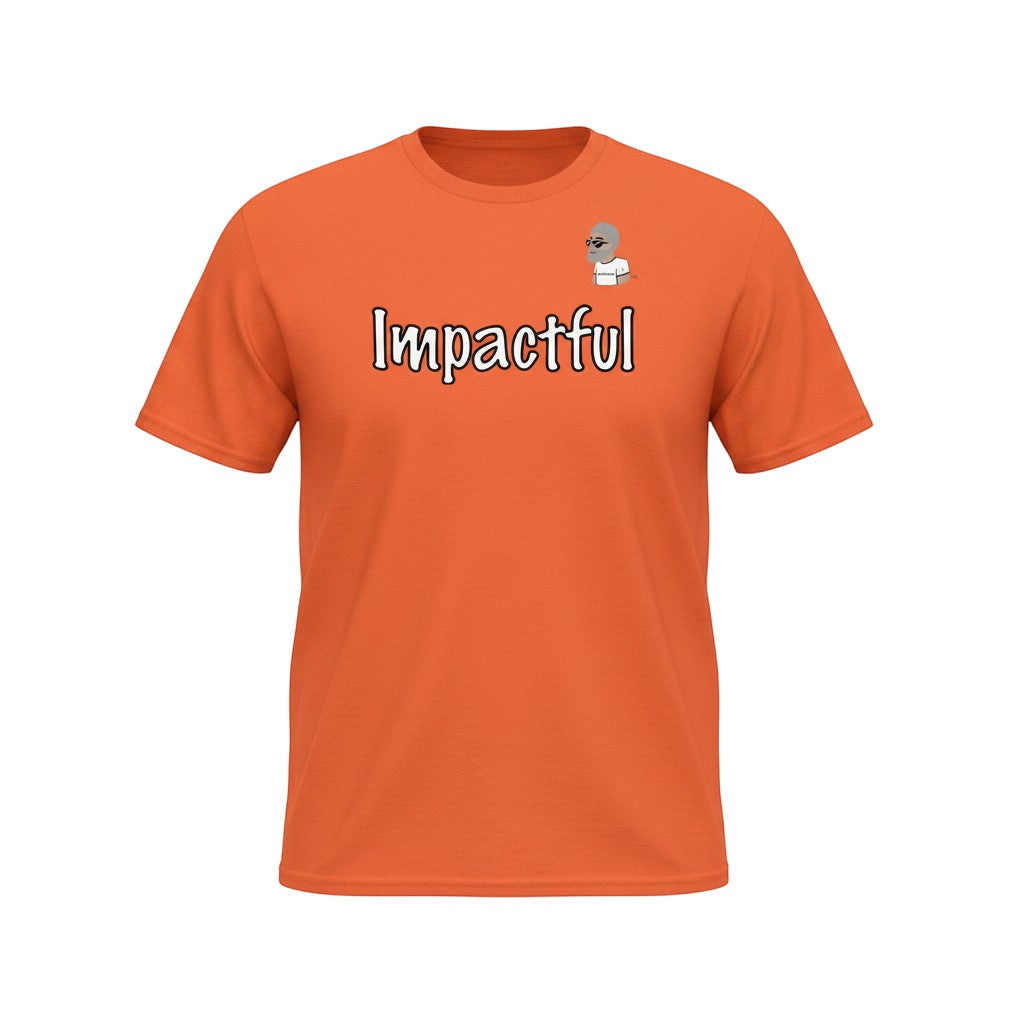 Big Daddy Allen Productions orange cotton t-shirt with "Impactful" graphic and BDA logo. Comfortable fit for everyday wear.