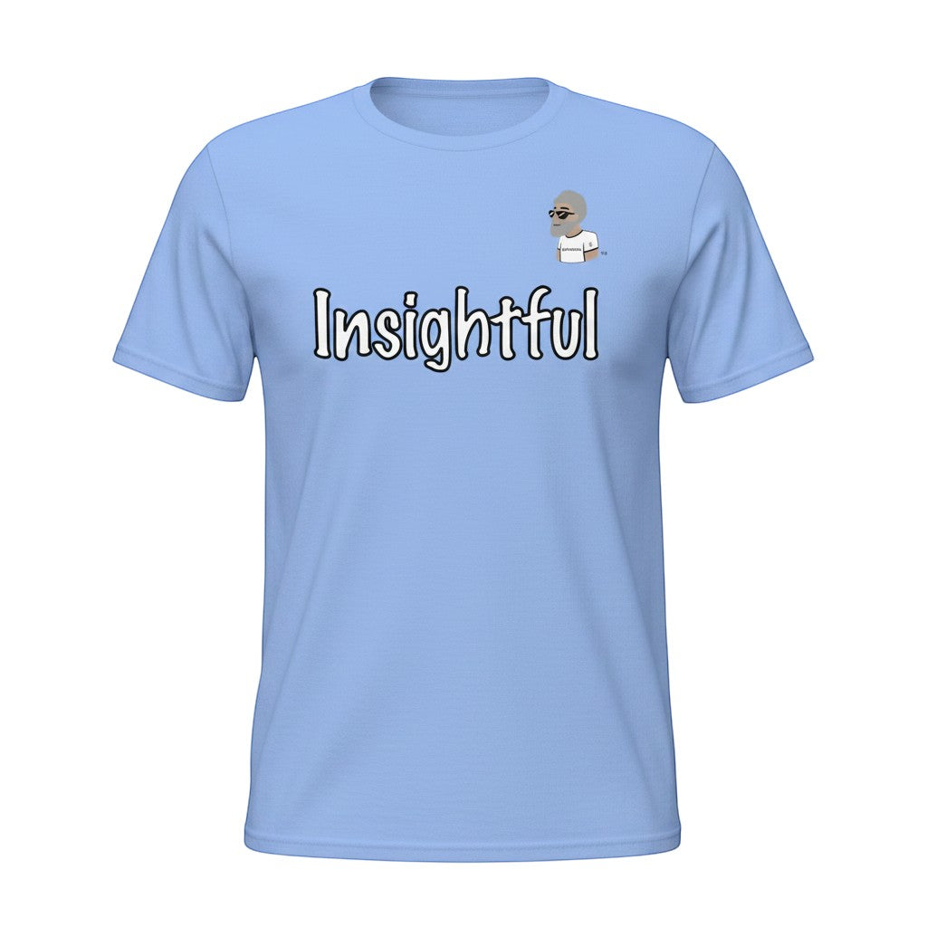 Big Daddy Allen Productions light blue cotton t-shirt with white "Insightful" graphic and BDA logo.