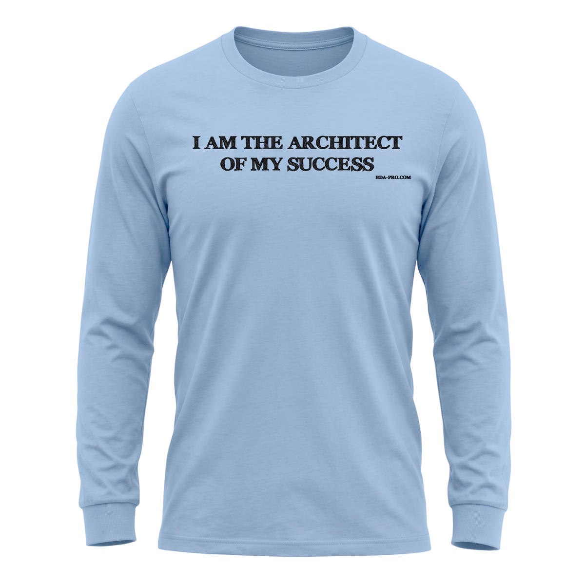 Big Daddy Allen Productions light blue long sleeve t-shirt with I AM THE ARCHITECT OF MY SUCCESS text on the chest.
