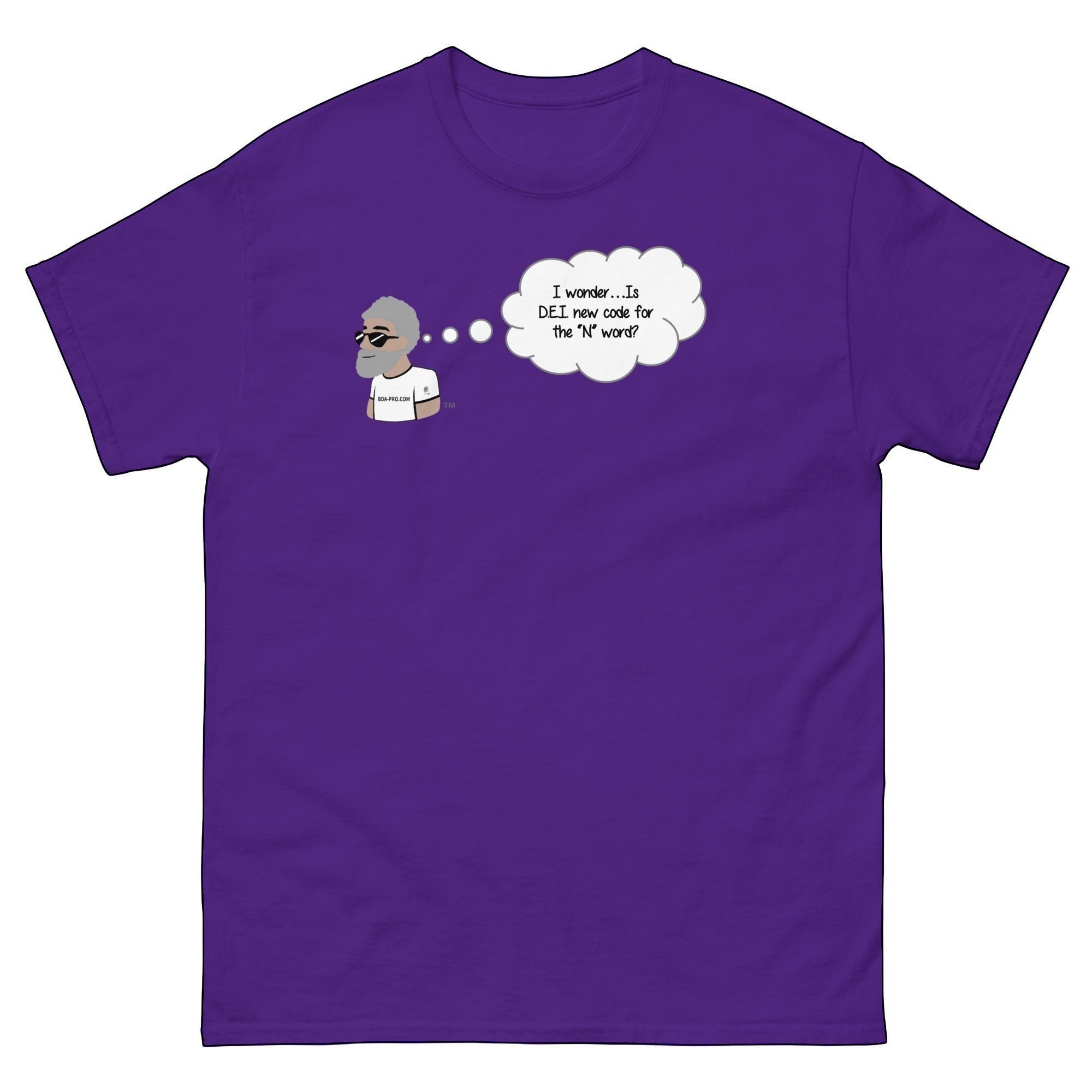 Big Daddy Allen Productions purple cotton t-shirt with a graphic of BDA logo thinking 'I wonder...Is DEI new code for the "N" word?'