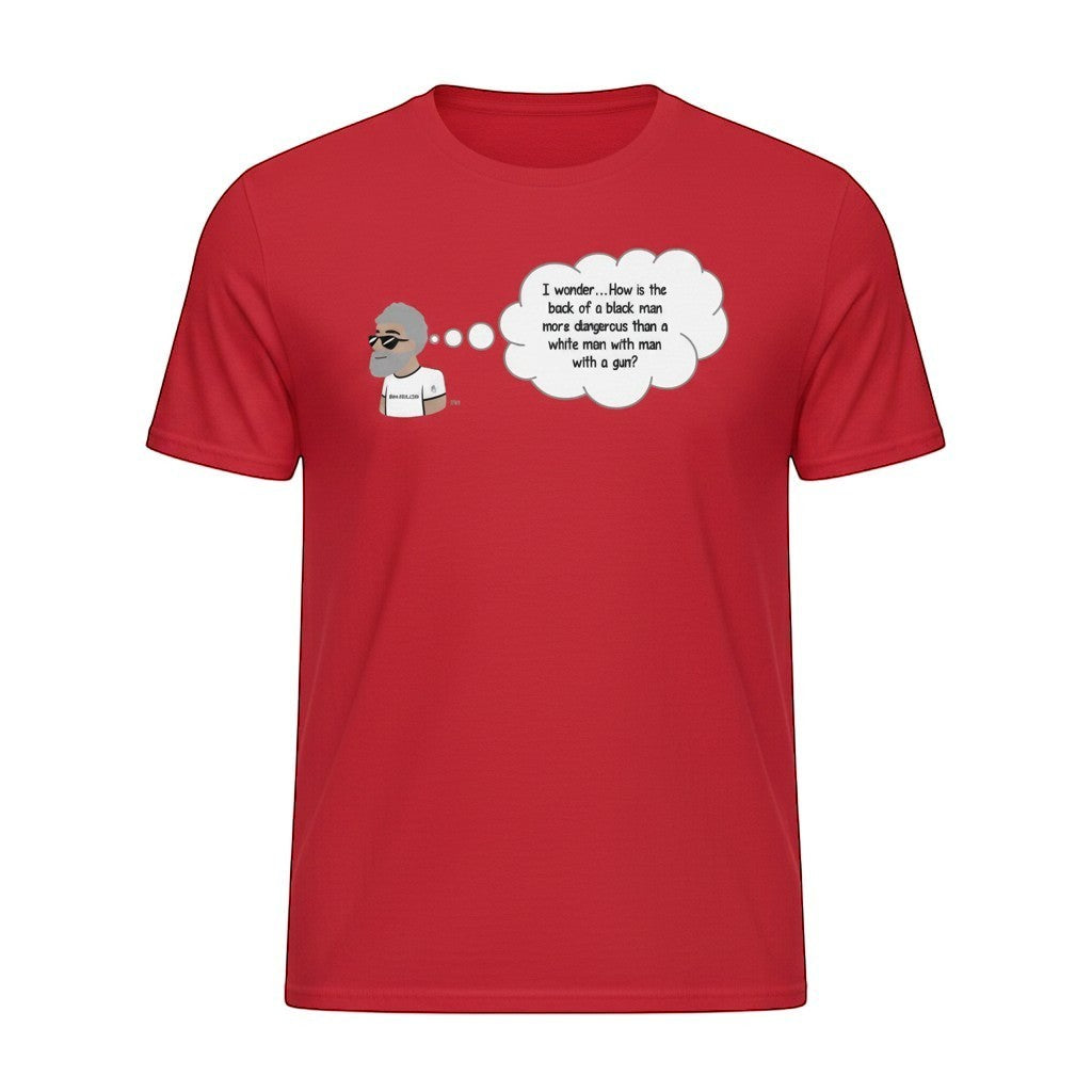 Big Daddy Allen Productions red cotton t-shirt with a graphic of a man thinking about the danger of a black man versus a white man with a gun.